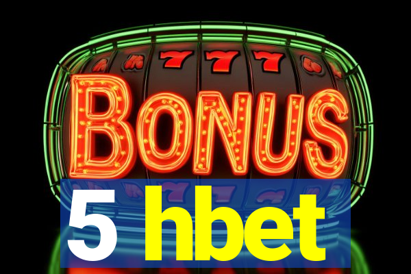 5 hbet